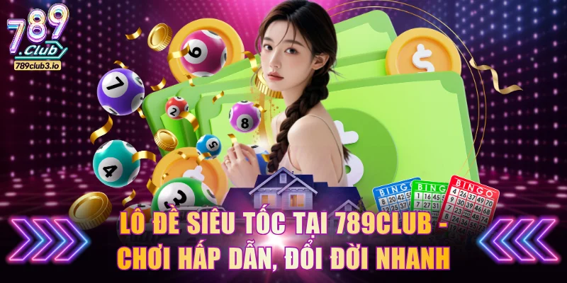 Lô đề siêu tốc