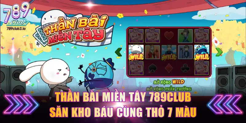 Thần Bài Miền Tây